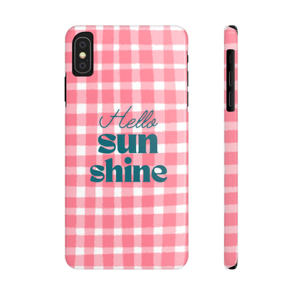 Hello Sunshine Phone Case