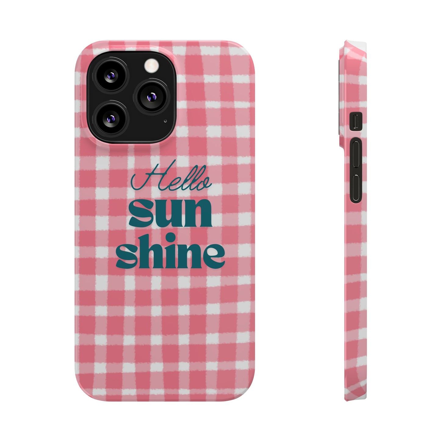 Hello Sunshine Phone Case