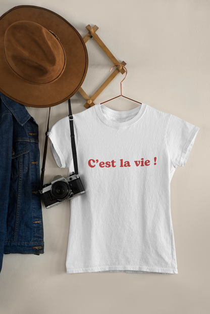 Rébecca T-shirt - "C'est la Vie"